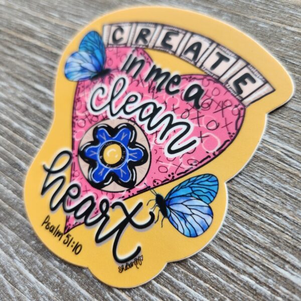 Create in Me a Clean Heart, Ps 51:10, Bible Verse Vinyl Sticker - Image 2