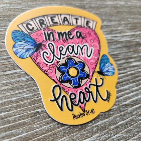 Create in Me a Clean Heart, Ps 51:10, Bible Verse Vinyl Sticker - Image 3