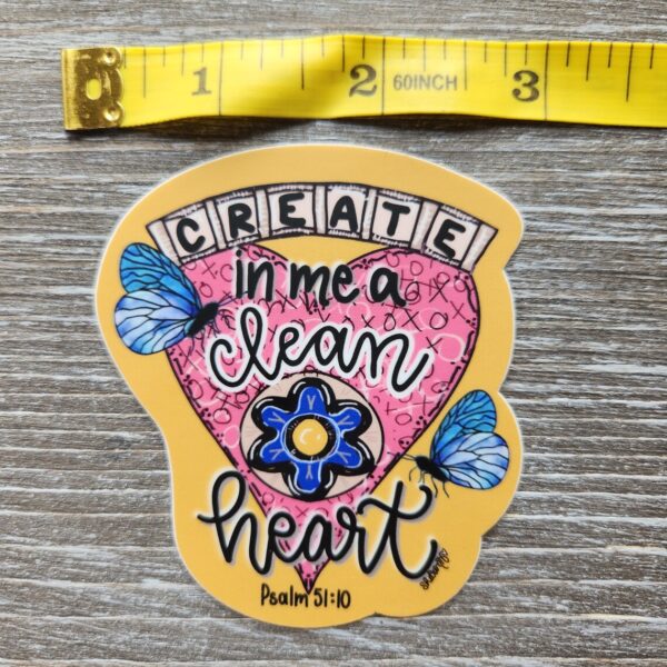 Create in Me a Clean Heart, Ps 51:10, Bible Verse Vinyl Sticker - Image 4
