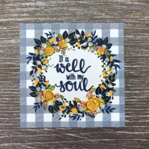 It is Well with My Soul, Floral Wreath Vinyl Magnet